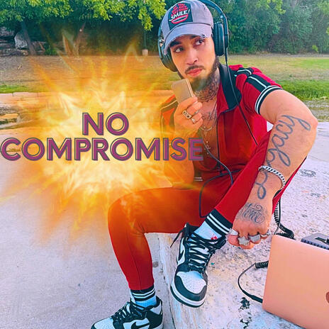 No Compromise | Boomplay Music