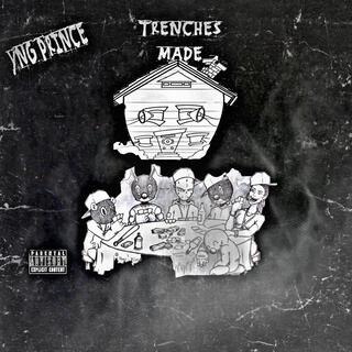 Trenches Made lyrics | Boomplay Music