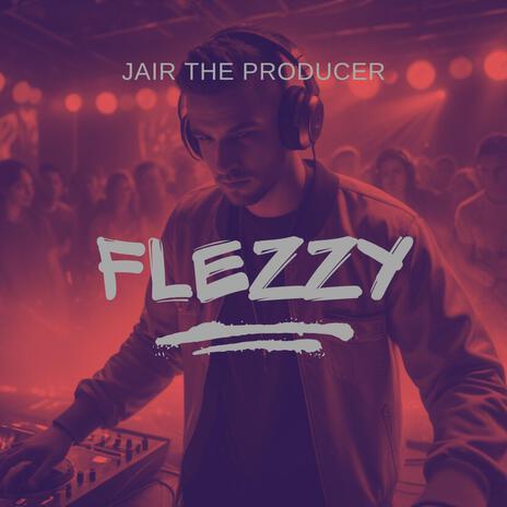 Flezzy | Boomplay Music