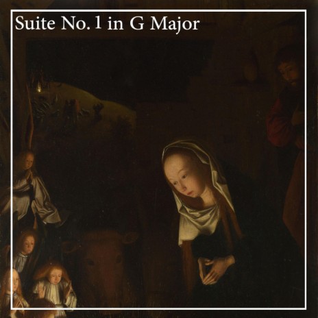 Suite No. 1 in G Major, Op. 1: 8. Sarabande