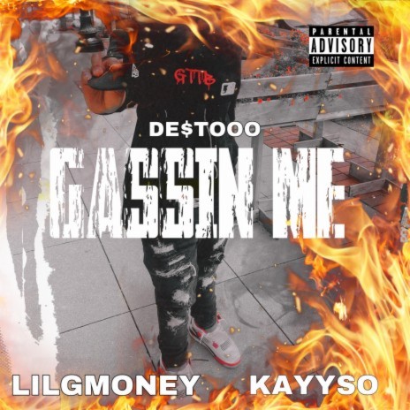 GASSIN ME ft. Lilgmoney & Kayyso | Boomplay Music