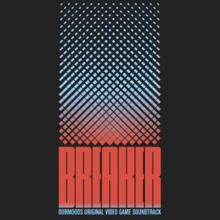 Breaker (Original Video Game Soundtrack)