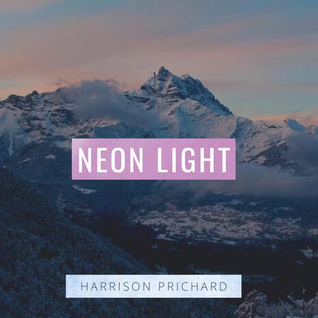 Neon Light | Boomplay Music