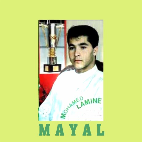 Mayal | Boomplay Music