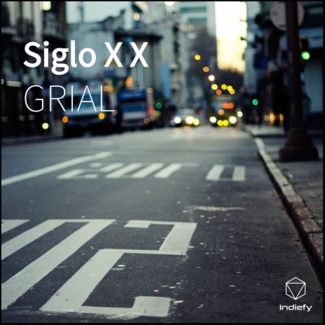 Siglo X X | Boomplay Music