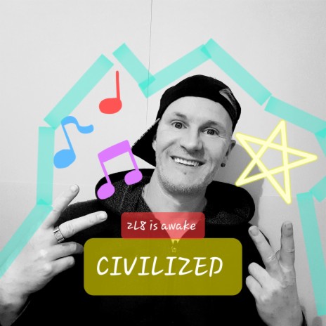 Civilized | Boomplay Music