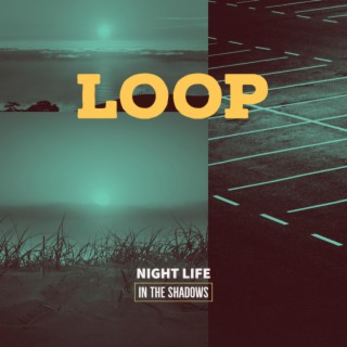 Loop (Freestyle)