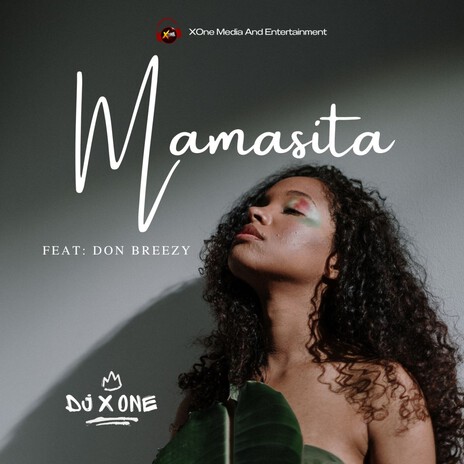 Mamasita ft. Don Breezy | Boomplay Music