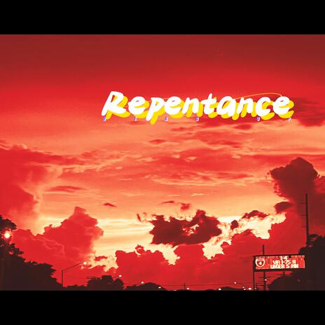 Repentance | Boomplay Music