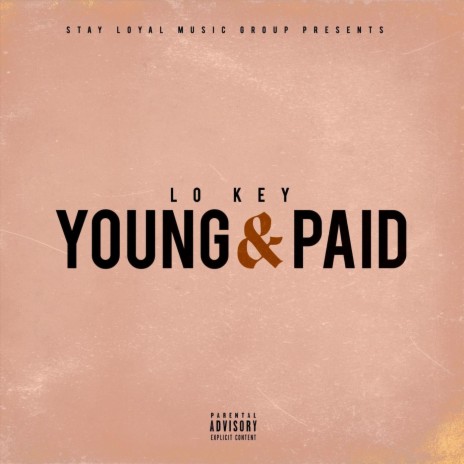 Young and Paid | Boomplay Music