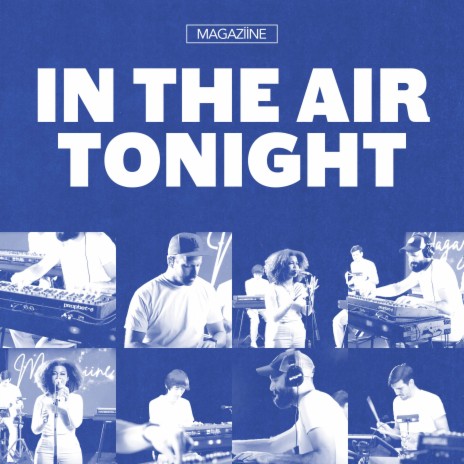 In the Air Tonight ft. India Carney | Boomplay Music