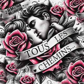 Tous les chemins... (Radio Edit)