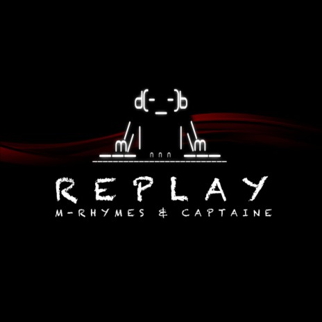 Replay ft. Captain E | Boomplay Music