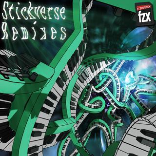 Stickverse Remixes