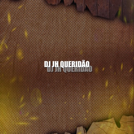 DJ JH QUERIDÃO - CUSPIU NO PRATO QUE COMEU MP3 Download & Lyrics