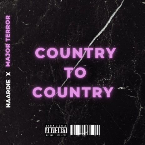 Country To Country ft. Major Terror | Boomplay Music