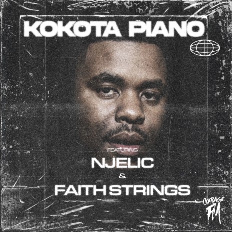 Kokota Piano ft. Njelic & Faith Strings | Boomplay Music