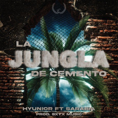 La jungla de cemento ft. H Yunior & Sarabia 840