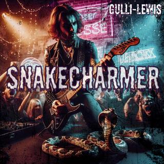 SNAKECHARMER(GULLI-LEWIS)