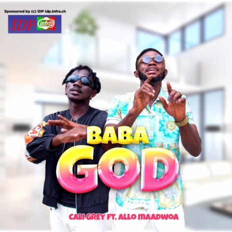 BaBa God ft. Allo Maadjoa & Souljah Benging | Boomplay Music