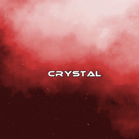 Crystal | Boomplay Music