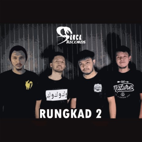 Rungkad 2 | Boomplay Music