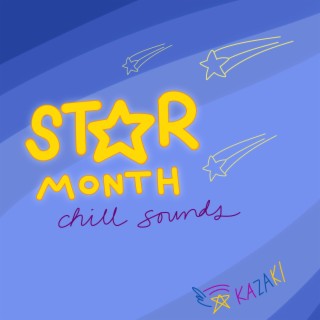 Star Month Chill Sounds