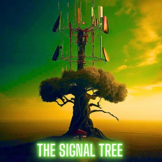 The Signal Tree