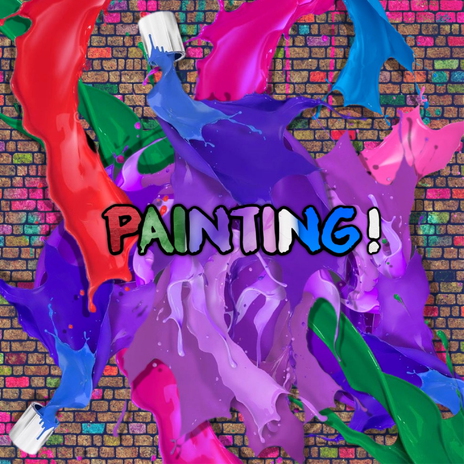 PAINTING! | Boomplay Music