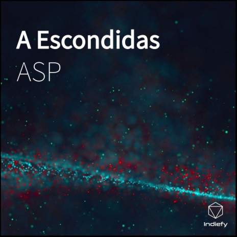 A Escondidas | Boomplay Music