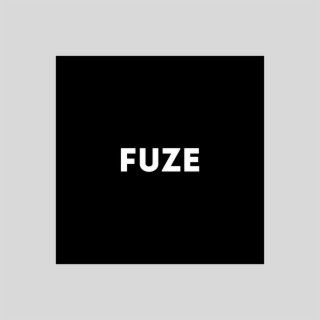 Fuze