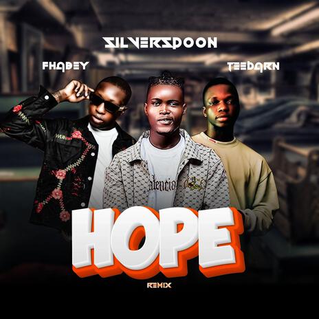 HOPE (Remix) ft. Fhabey & TeeBarn | Boomplay Music