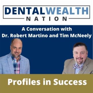 Profiles in Success with Dr. Robert Martino