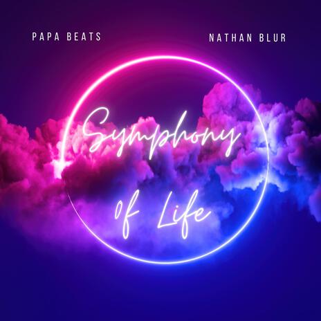 Symphony of life | Boomplay Music