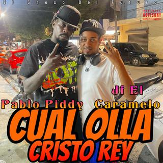 Cual Olla Cristo Rey