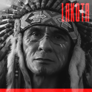 Lakota: Native American Chants (Vocal Version)