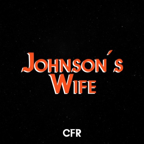 Johnson's Wife | Boomplay Music