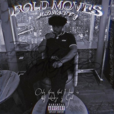 Bold Moves | Boomplay Music