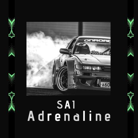 Adrenaline | Boomplay Music