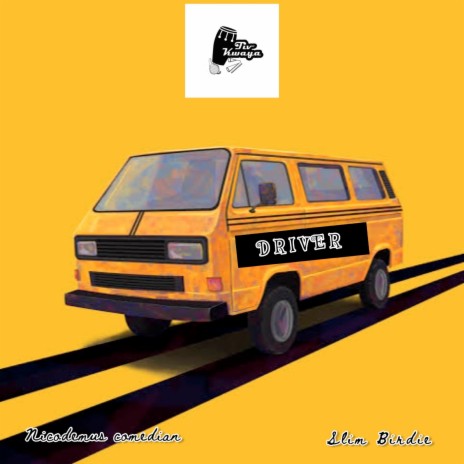 Driver ft. Slim Birdie | Boomplay Music