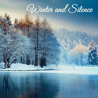 Winter and Silence