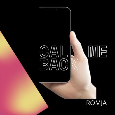 Call Me Back | Boomplay Music