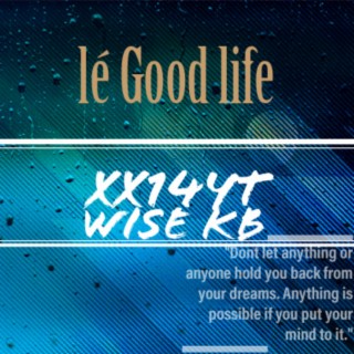 Lé Good Life