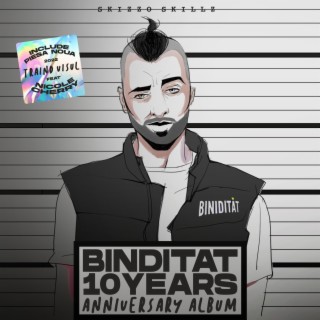 Biniditat (10 Years Anniversary Album)