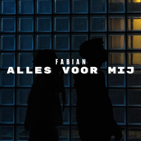 Alles voor mij | Boomplay Music