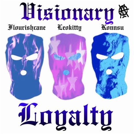 Loyalty ft. Konnsu & Leokitty