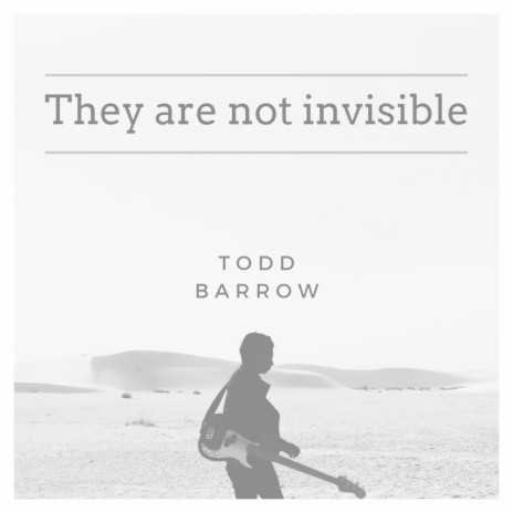 They Are Not Invisible | Boomplay Music