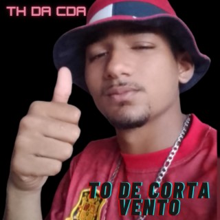 Tô De Corta Vento