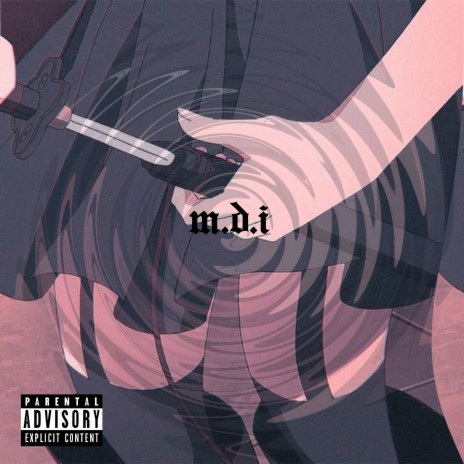 M.D.I | Boomplay Music