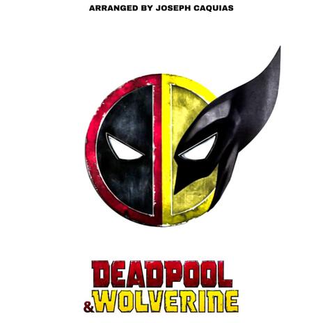 Deadpool & Wolverine Theme (LFG)